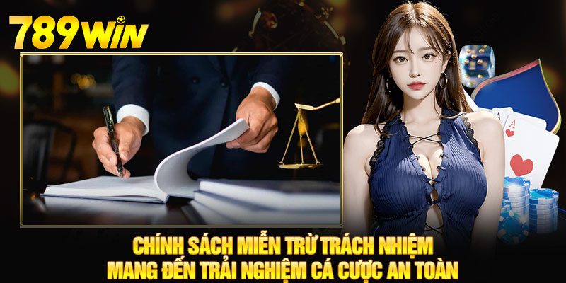 Chính sách miễn trừ trách nhiệm mang đến trải nghiệm cá cược an toàn